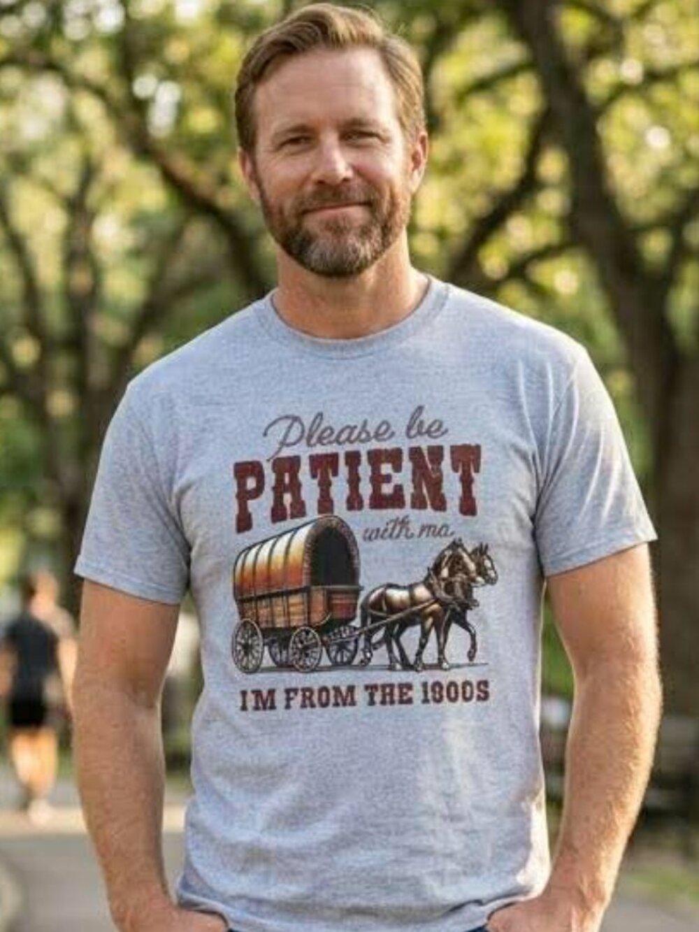 Men's “Please Be Patient I’m From the 1900s” Tee Shirt